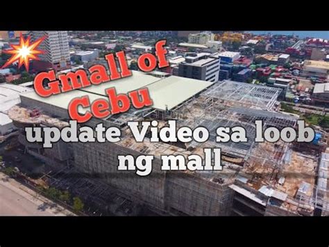 Gmall Of Cebu Update Video Sa Ginagawang Gmall Sa Loob Ng Mall Youtube