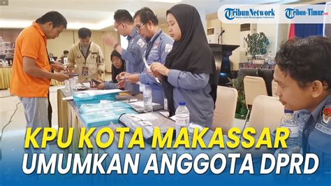 50 Anggota DPRD Kota Makassar Terpilih Periode 2024 2029 YouTube