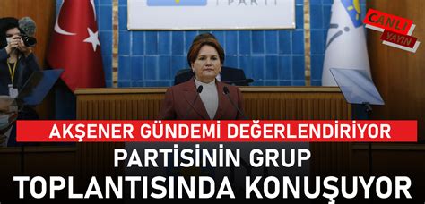 Akşener den CHP ve AKP ye DEM ve HÜDA PAR a mahkum oldular