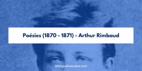 Arthur Rimbaud Poésies 1870 1871 Vénus Anadyomène La Langue