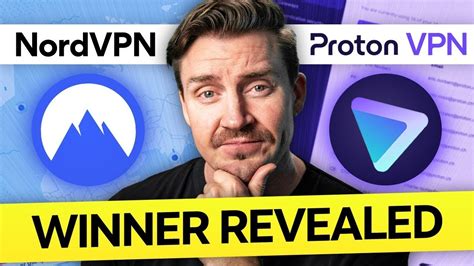 BEST VPN Comparison NordVPN Vs ProtonVPN Which VPN Is Better For