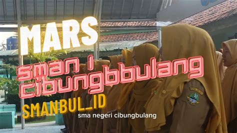 Mars SMAN 1 Cibungbulang Kabupaten Bogor YouTube