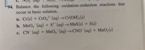 Solved 94 Balance The Following Oxidation Reduction