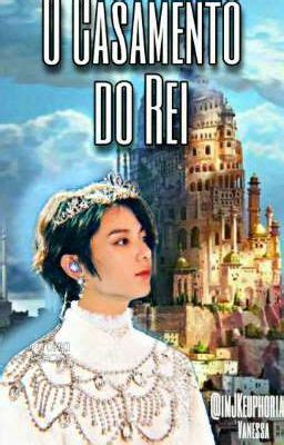 O Casamento do Rei pjm jjk Prólogo Wattpad