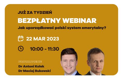 Webinar jak uporządkować polski system emerytalny Instytut Emerytalny