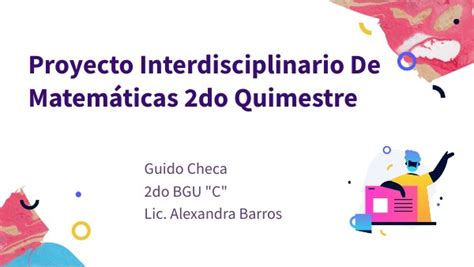 Proyecto Interdisciplinario De Matemáticas 2q