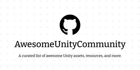 Github Unitycommunity Awesomeunitycommunity A Curated List Of Awesome Unity Assets Resources