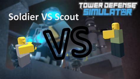 Soldiers Vs Scout Tower Defense Simulator 3 Youtube