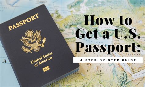 How To Get A Us Passport A Step By Step Guide