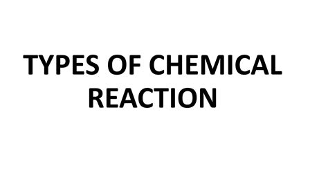 Solution Types Of Chemical Reaction Studypool