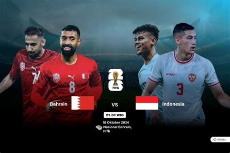 Link Live Streaming Timnas Indonesia Vs Bahrain Hari Ini Oktober