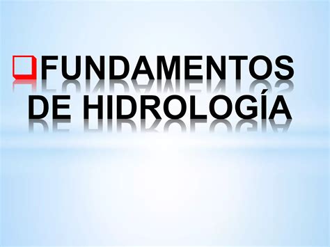 Fundamentos De Hidrología Ppt