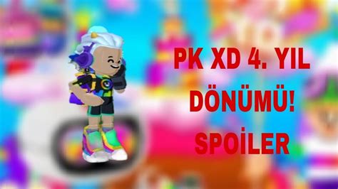 PK XD 4th anniversary spoiler PK XD 4 yıl dönümü spoiler pkxd