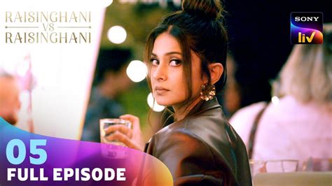 Anushka और Virat क बच हआ Conflict Raisinghani vs Raisinghani Ep