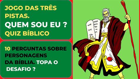 Jogo B Blico Quem Sou Eu Jogo Das Tr S Pistas Quemsoueubiblico