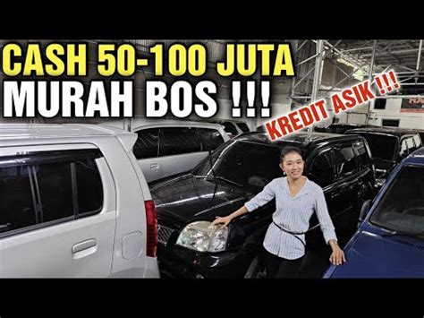 MURAH HARGA MOBIL BEKAS DI SHOWROOM HANS MOTOR CUCI GUDANG YouTube