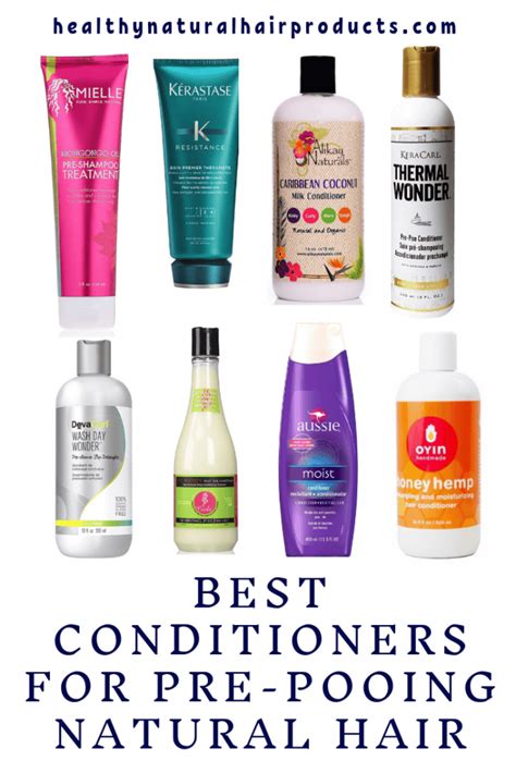 Best Conditioners For Pre Pooing Natural Hair