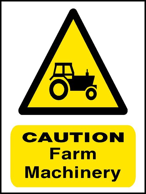 Caution Farm Machinery Safety Sign Pittman