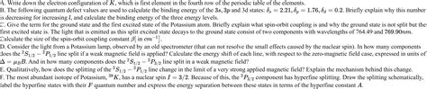 Solved A. ﻿Write down the electron configuration of K, | Chegg.com