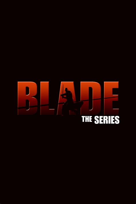 Blade: The Series (TV Series 2006-2006) - Posters — The Movie Database ...