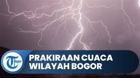 Spill Warning BMKG Kondisi Cuaca Bogor Kamis 25 April 2024 Hujan