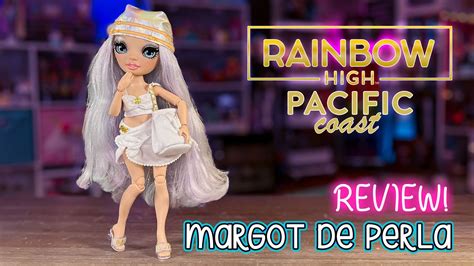 Rainbow High Pacific Coast Margot De Perla Doll Review Youtube