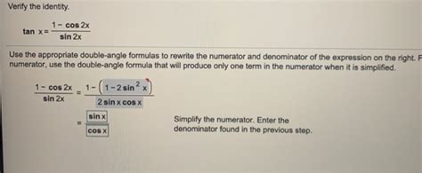 Solved Verify The Identity 1 Cos 2x Tan X Sin 2x Use The