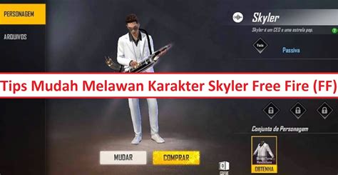 Tips Counter Karakter Skyler Free Fire Ff Esportsku