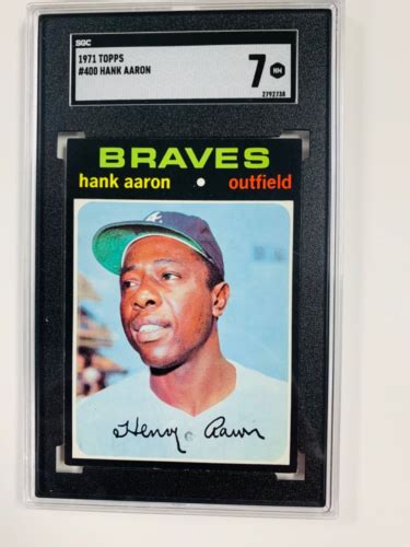 1971 TOPPS HANK AARON 400 SGC 7 NM GRADED BRAVES HOF EBay