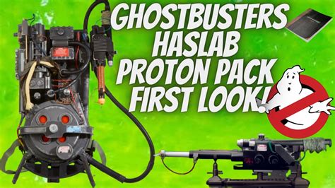 Ghostbusters Haslab Proton Pack First Look Youtube