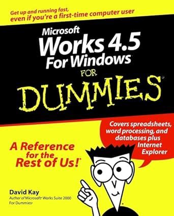 Buy Microsoft Works 4 5 For Windows For Dummies Book Online At Low