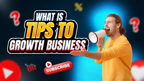 20 Tips To Grow Your Business Youtube