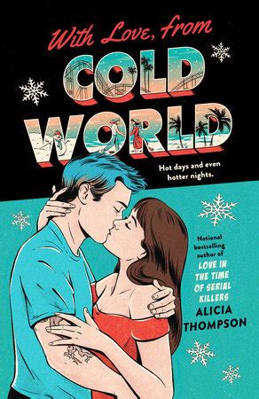 With Love, from Cold World by Alicia Thompson | Goodreads