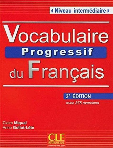 bol Vocabulaire progressif du français Niveau intermédiaire