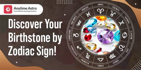 Find Your Birth Gemstone According to Your Zodiac Sign