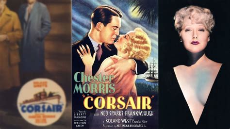 CORSAIR 1931 Chester Morris Thelma Todd Fred Kohler Adventure