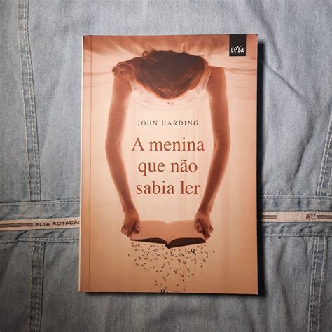 A Menina Que Não Sabia Ler Livro Leya Usado 65601006 enjoei