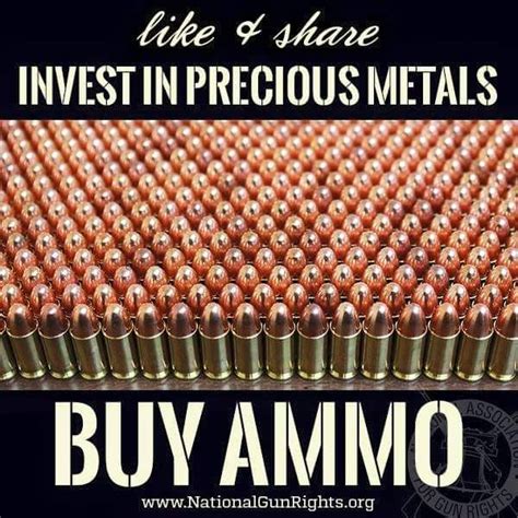 Invest In Precious Metals Precious Metals Precious Ammo