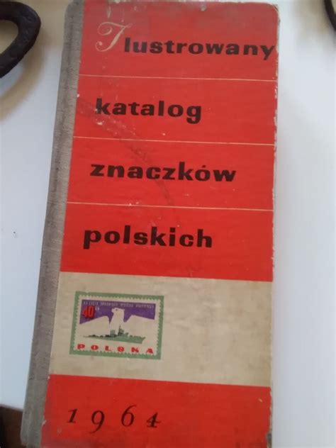 Ilustrowany Katalog Znaczk W Polskich Gliwice Kup Teraz