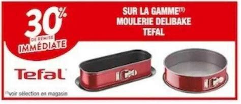 Promo La Gamme Moulerie Delibake Tefal Chez Cora Icatalogue Fr