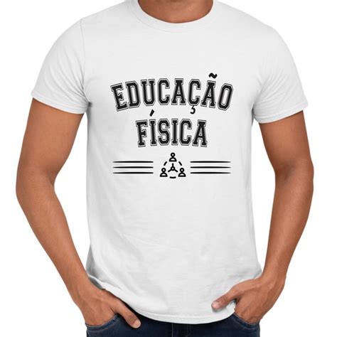 Camiseta Educação Física Elo7 Produtos Especiais