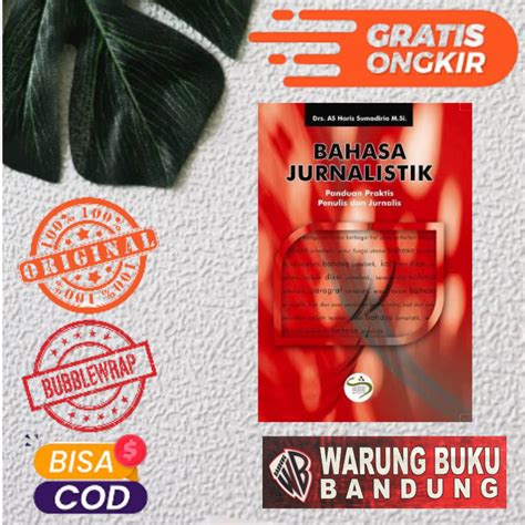 Jual BUKU BAHASA JURNALISTIK Panduan Praktis Penulis Dan Jurnalistik