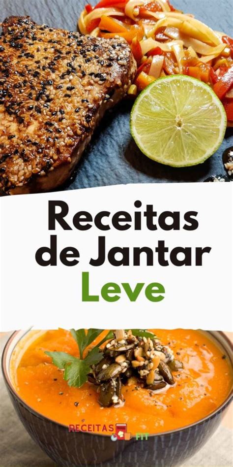 Receitas De Jantar Leve Veja Essas Receitas Deliciosas