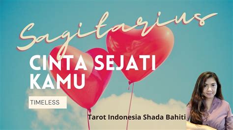 Sagitarius Cinta Sejati Kamu Timeless Tarotreading Tarotindonesia