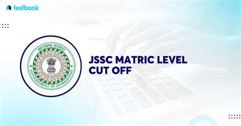 Jssc Matric Level Cut Off Check Previous Years Cut Off Marks