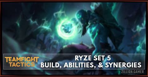 Ryze TFT Set 5 Build, Abilities, & Synergies - zilliongamer