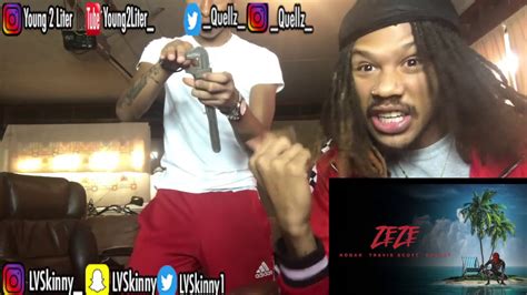 Kodak Black Zeze Feat Travis Scott And Offset Reaction Video Youtube