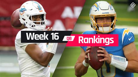 Fantasy Qb Rankings Week 16 Who To Start Sit At Quarterback In