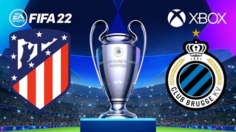 FIFA 22 Atletico De Madrid Vs Club Brugge UEFA Champions League 22