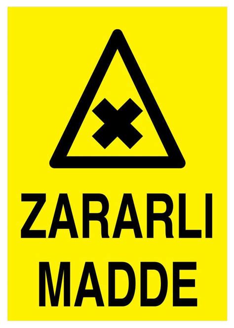 Zararlı Madde İş Güvenliği Levhası Tabelası